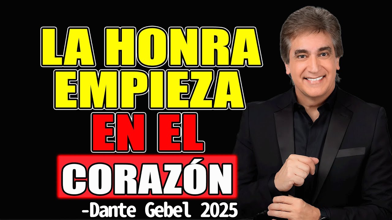 &iexcl;EL PODER OCULTO DE LA HONRA! - Dante Gebel Predicas 2025
