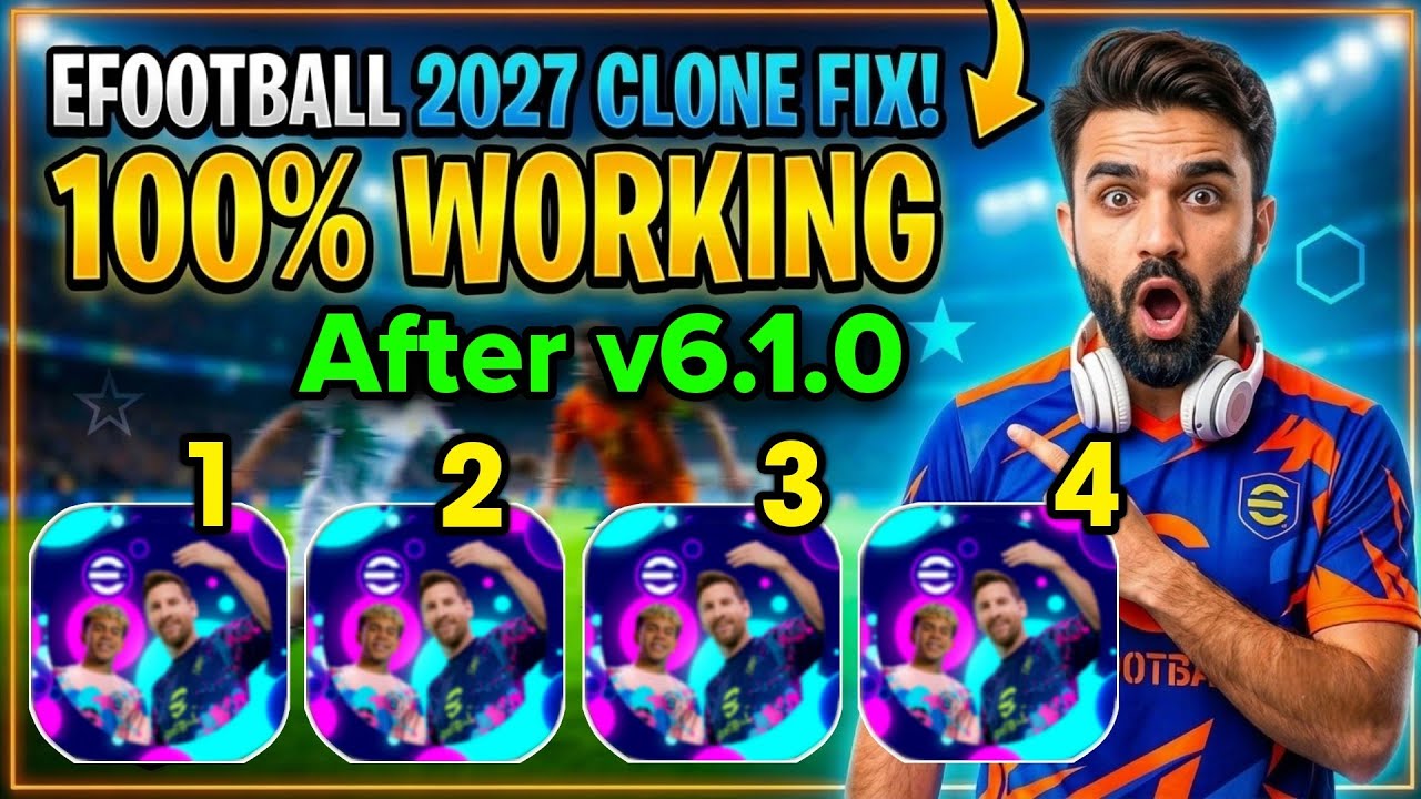 How to Fix Clone App Not Working in eFootball 2027 (v6.1.0 Update) | Fix Download Loop & Crash