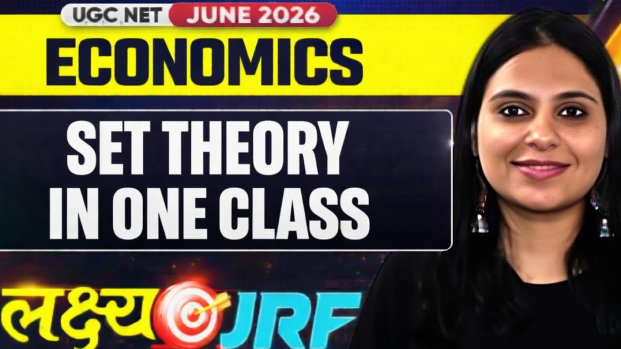Set Theory, Relation & Functions | UGC NET JRF ECONOMICS | CUET PG ECONOMICS | NET JRF ECONOMICS L1