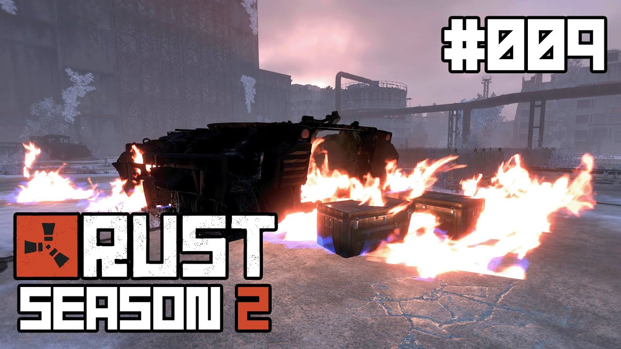 RUST Season 2 #009 - Let's Play - Zum Abschluss knallts nochmal!