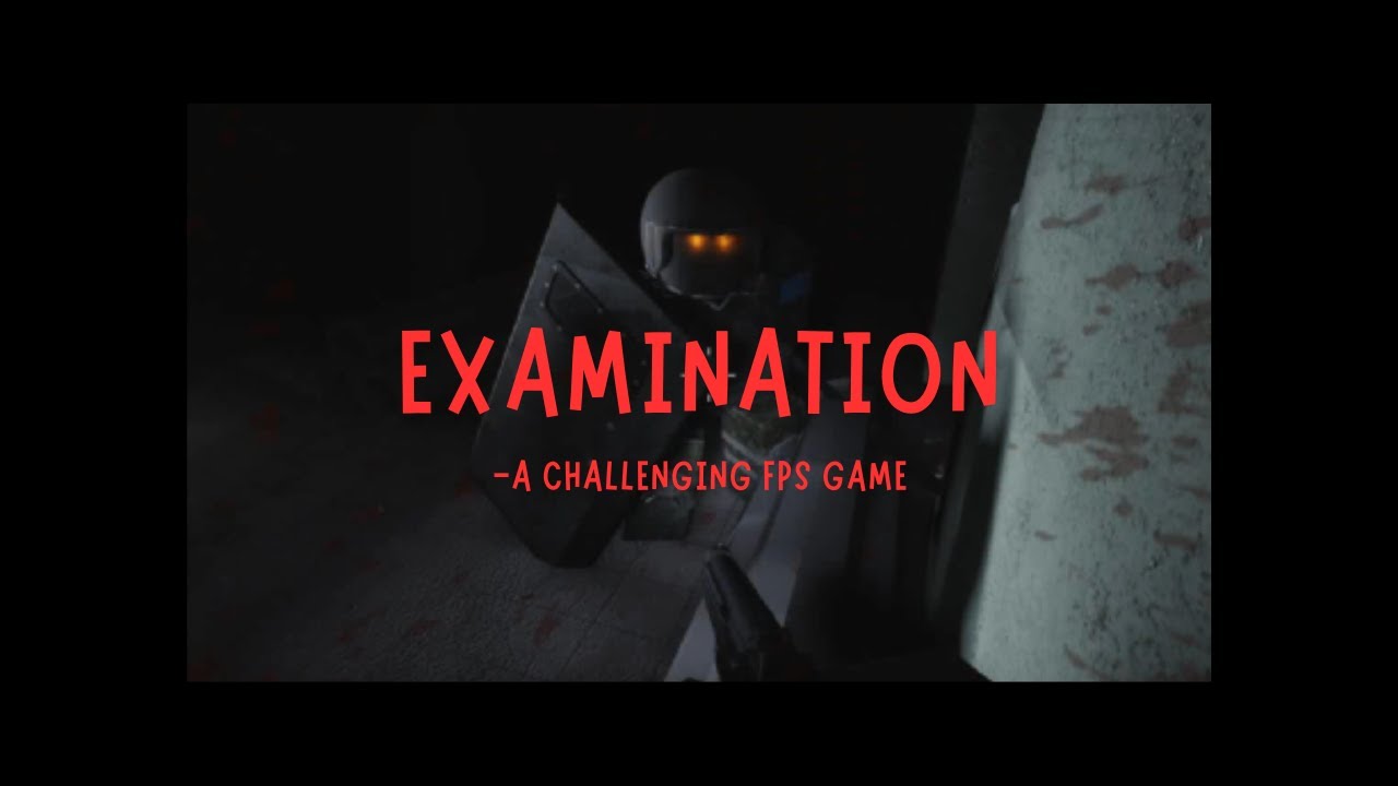 ROBLOX, FPS/PVE Horror: Examination - Tasked to clear a highly irradiated nuclear facility....