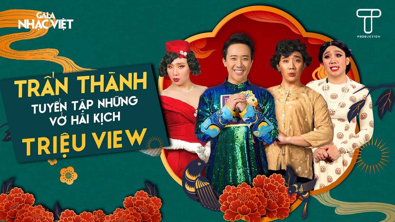 Trấn Thành 2026 - Tuyển Tập Những Vở Hài Kịch TRIỆU VIEW cùng Lâm Vỹ Dạ, Lê Giang