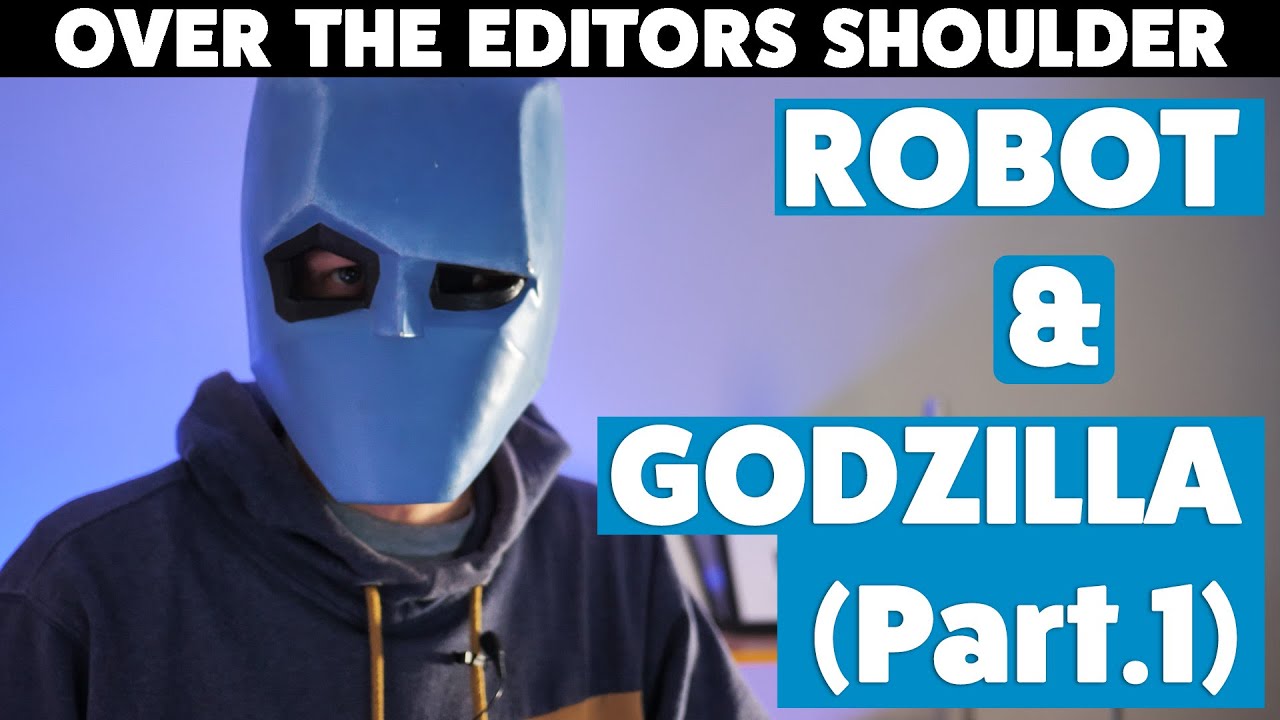 Robot & Godzilla - Part 1 - An 'Over the Editors Shoulder' production by Soho Editors.