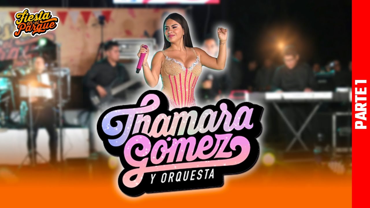 Fiesta en el Parque - Fiestas Patrias con Thamara G&oacute;mez Cap. 8 Parte 3/4 (29/07/23)