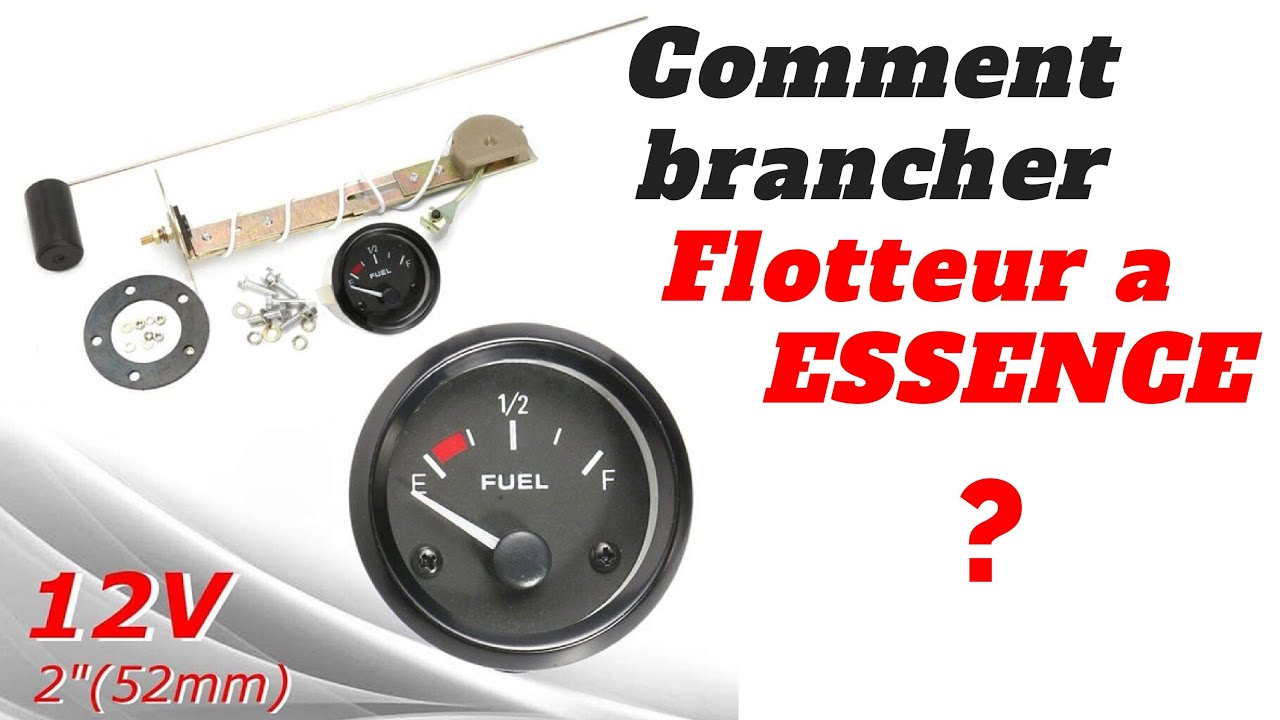 ✋️TUTO : JE MONTE UN FLOTTEUR JAUGE A ESSENCE (REUPLOAD)