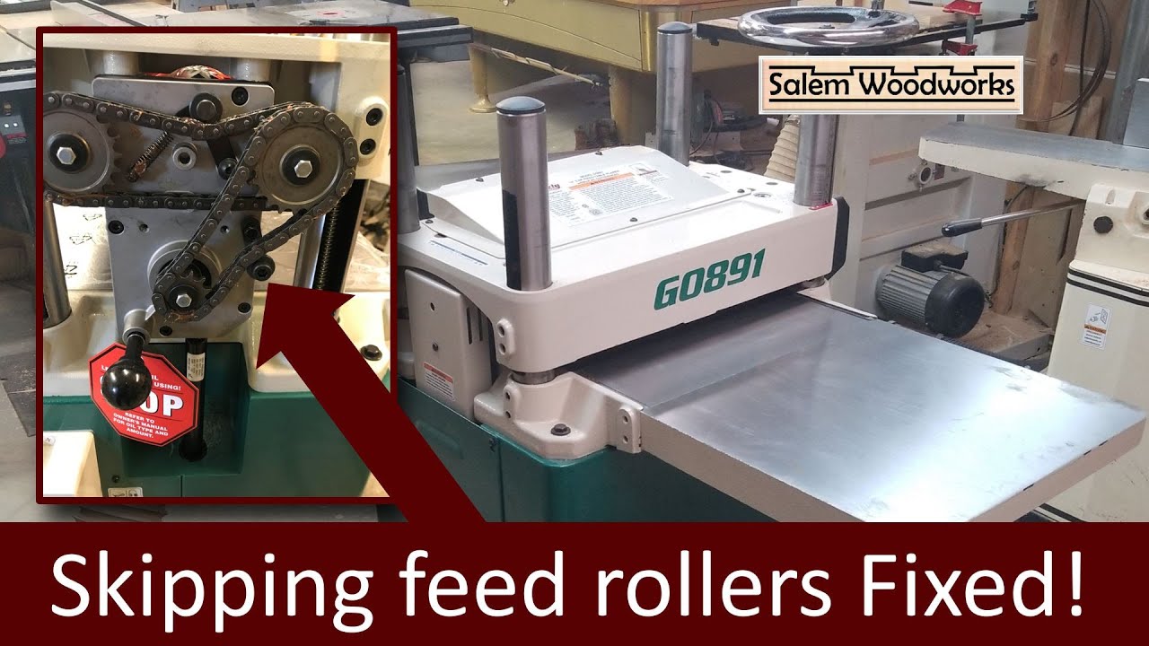 Final fix for skipping feed  rollers on the Grizzly GO891 planer