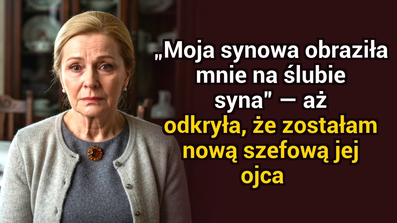 „Moja synowa mnie obraziła na ślubie mojego syna” — potem dowiedziała się, że byłam nową szefową jej