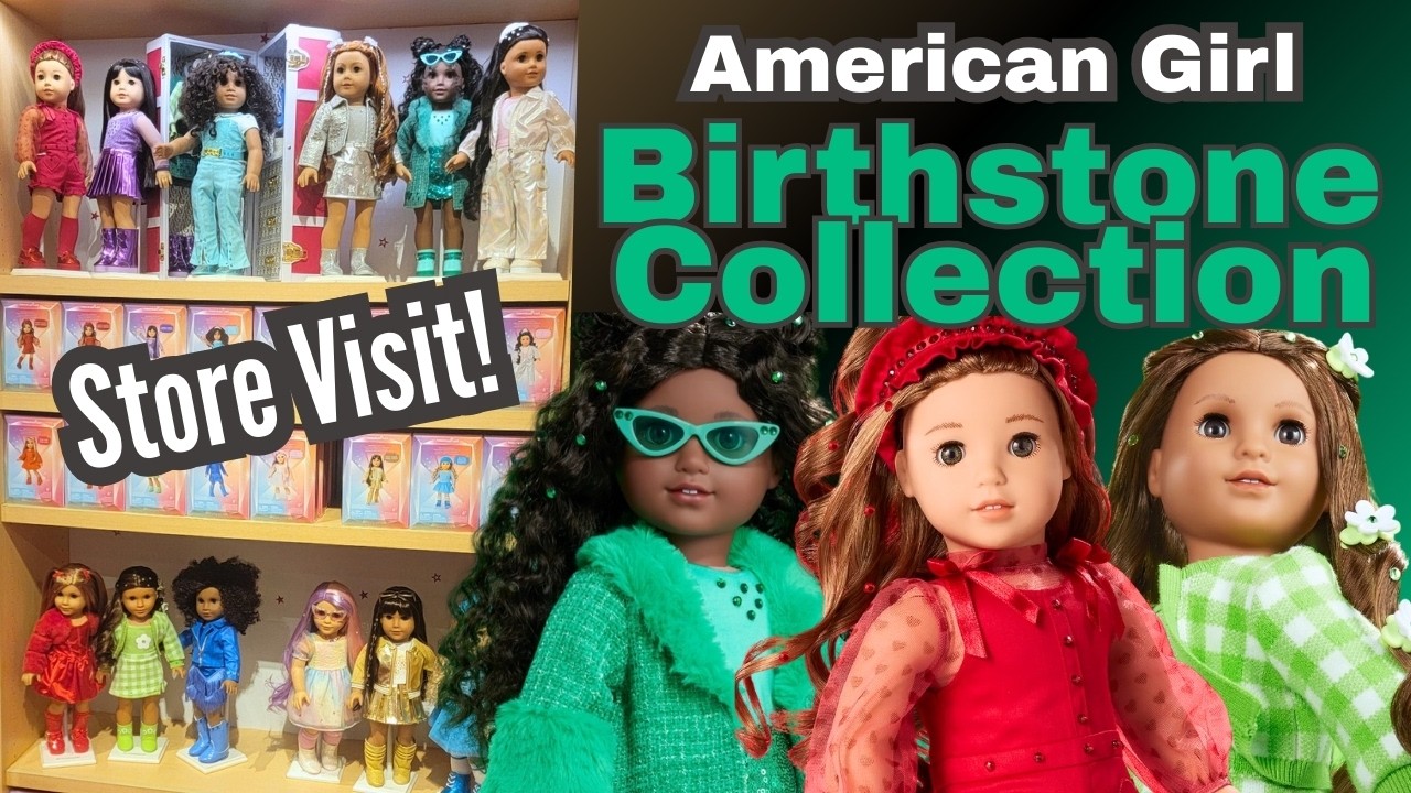 My thoughts after a store visit of American Girl new releases & a review of the Birthstone Outfits