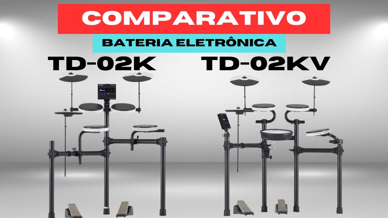 Comparativo entre as baterias eletrônicas TD-02K e TD-02KV da Roland