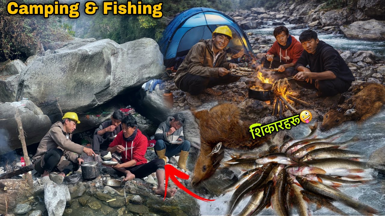 Group Camping & Hunting in Himalayan River ! Fishing in Nepal ! Day-2 ! Ajako Basai Yasto Thawma😢