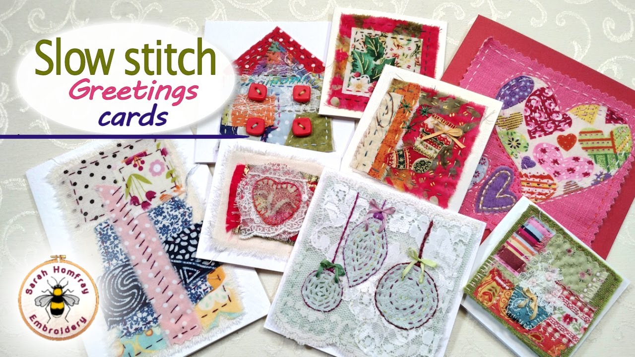 Slow Stitch hand embroidery greetings card tutorial for all seasons!