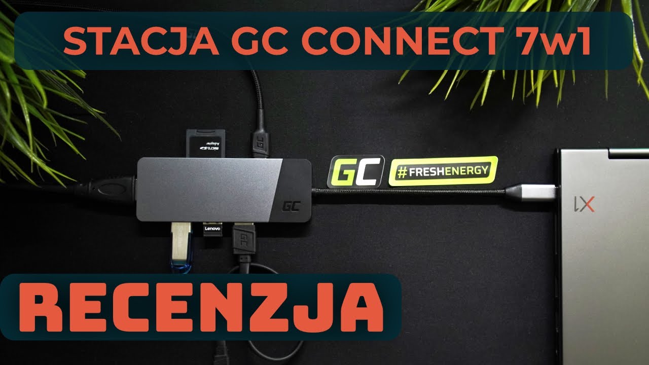 RECENZJA | Stacja dokująca GC Connect 7w1 - Podłącz do 7 urządzeń i zapomnij o kablach!