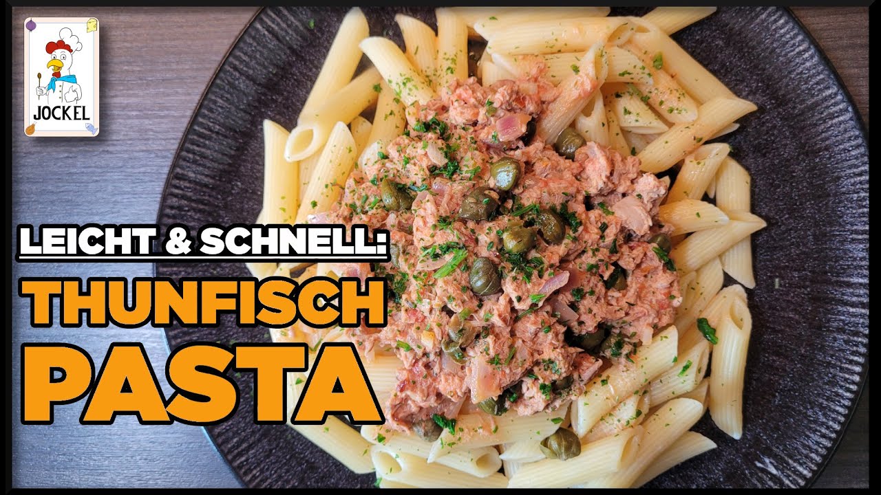 Thunfisch-Pasta mit köstlicher Kapern-Tomatensauce - schnelles und einfaches Rezept