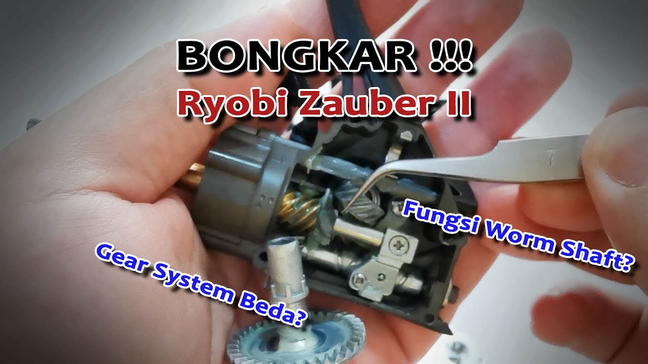 GEAR SYSTEM NYA BEDA? WORM SHAFT BIKIN PUTARAN BEDA? BONGKAR SPINNING REEL Ryobi Zauber II