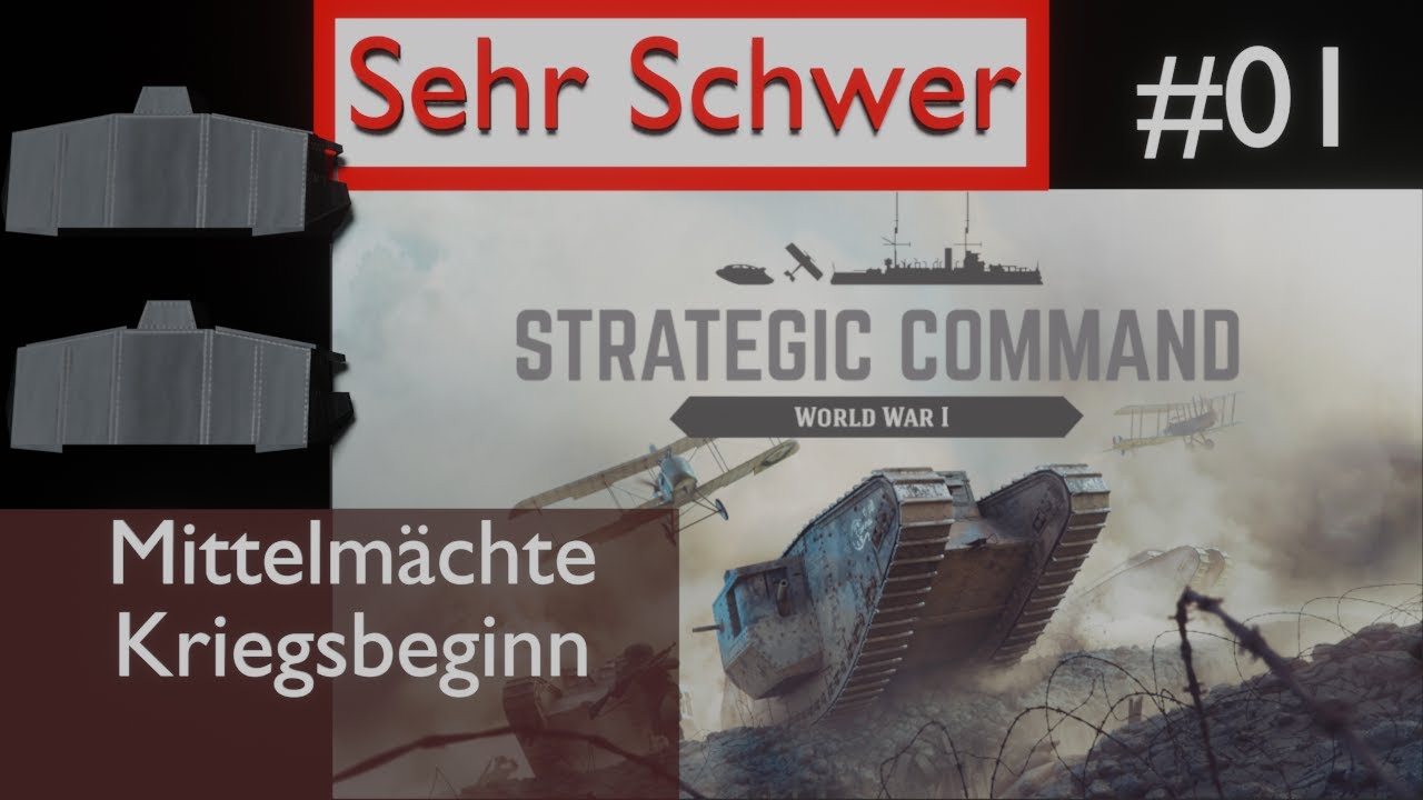 Strategic Command WW1: Kriegsbeginn, Mittelm&auml;chte, Deutsch (sehr Schwer/Experte), #01