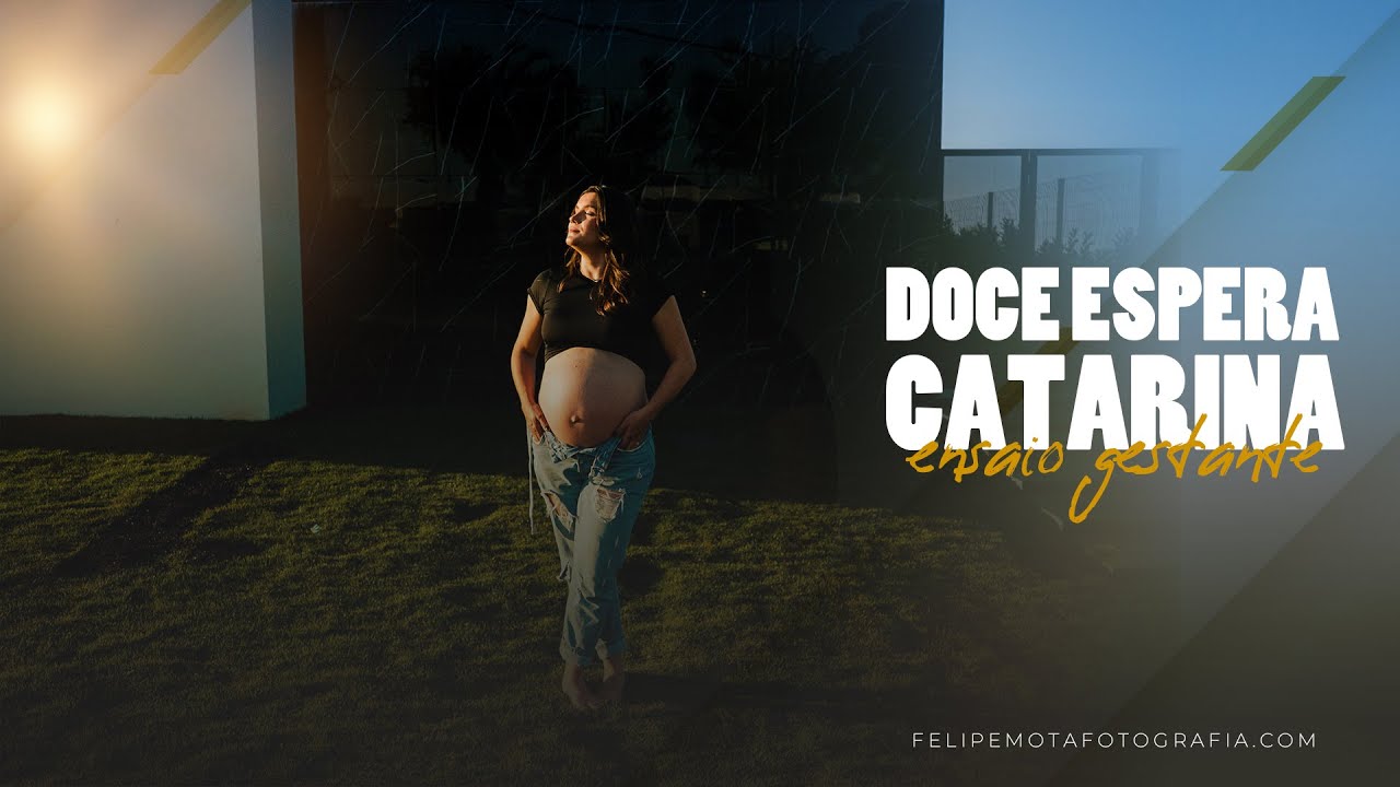 A espera da Catarina - Ensaio gestante em casa