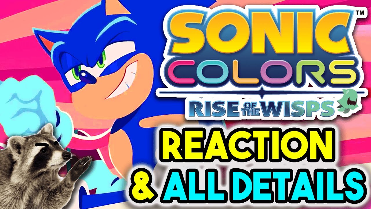 Sonic Colors: Rise of the Wisps Reaction & Missed Details (Part 1)