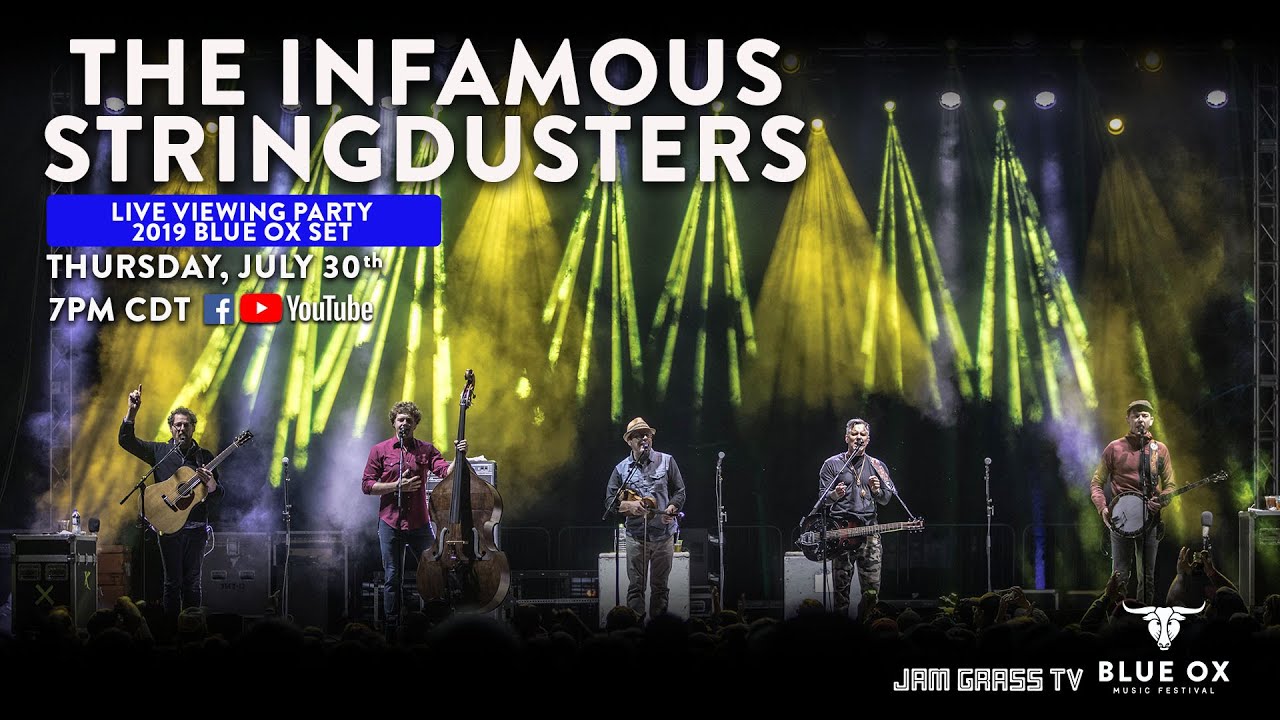Infamous Stringdusters - 2019 Blue Ox Music Festival - FULL SET