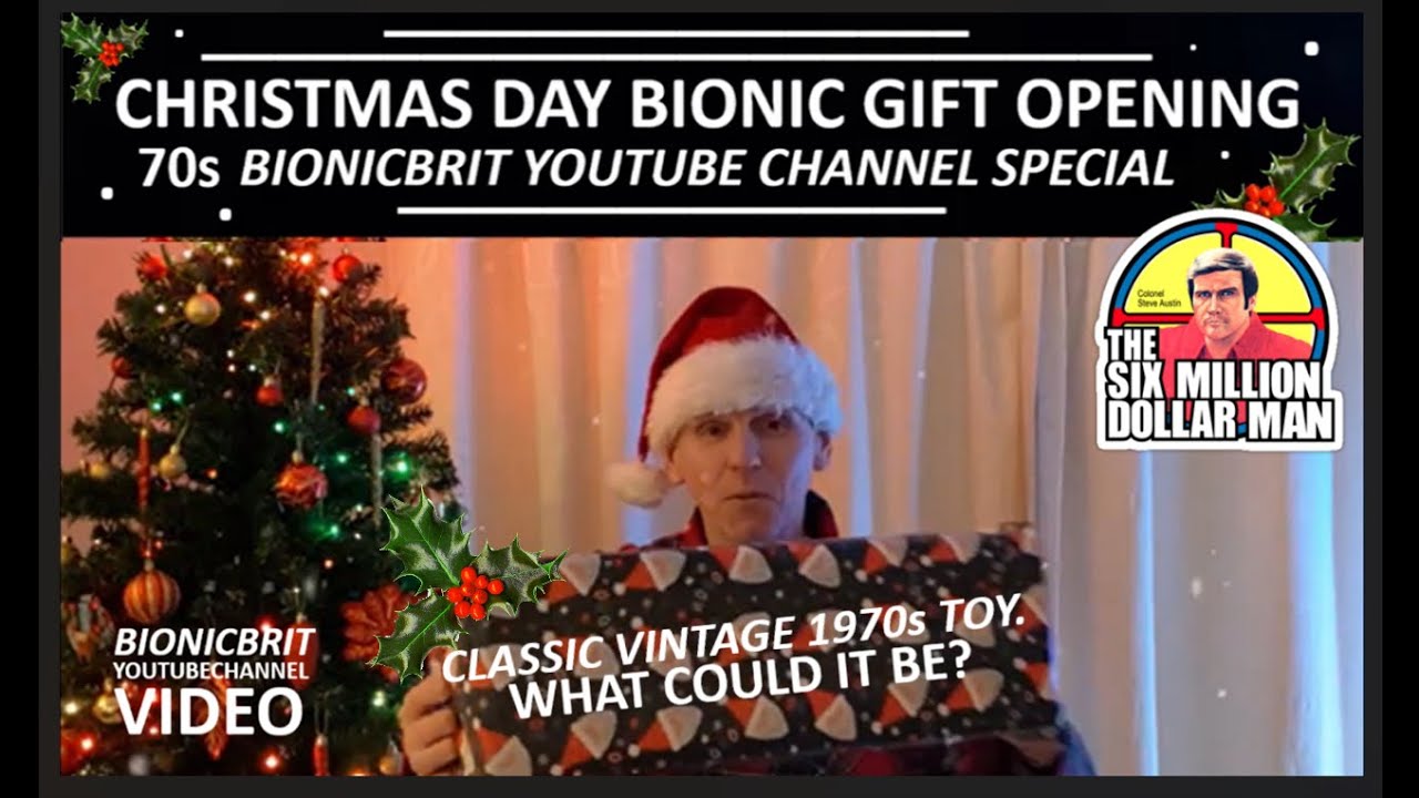 Christmas Day Bionic Gift Opening, what could it be? Six million dollar man or Bionic woman 70s gift