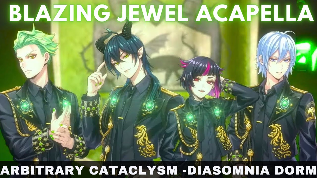 Diasomnia Dorm - “ARBITRARY CATACLYSM” [VOCALS ONLY] | TWST Blazing Jewel