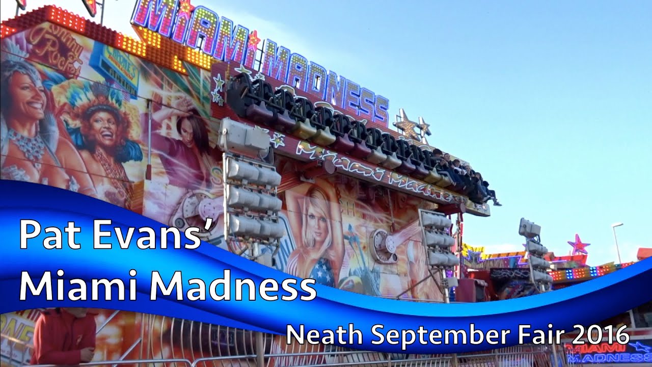 Pat Evans' Miami Madness @ Neath September Fair 2016