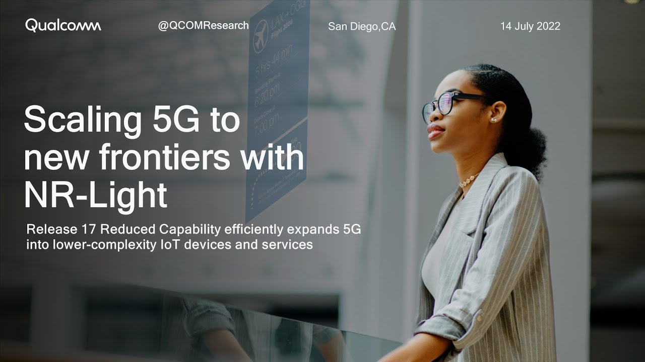 Webinar: Scaling 5G to new frontiers with NR-Light (RedCap)