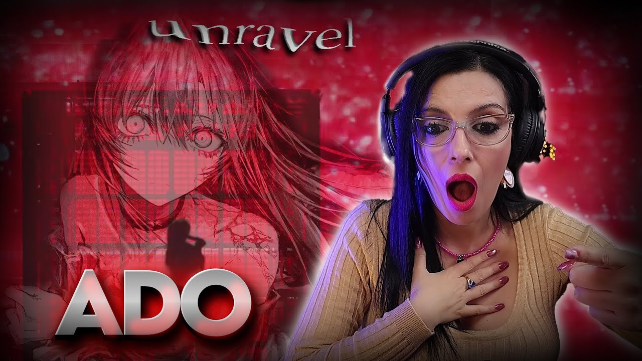 ADO - Unravel | Interprete de Teatro Musical - REACTION & ANALYSIS