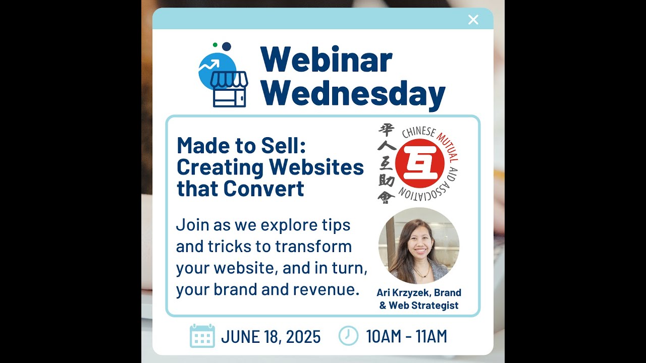 Made to Sell: Creating Websites that Convert - Small Business Source Webinar Wednesday