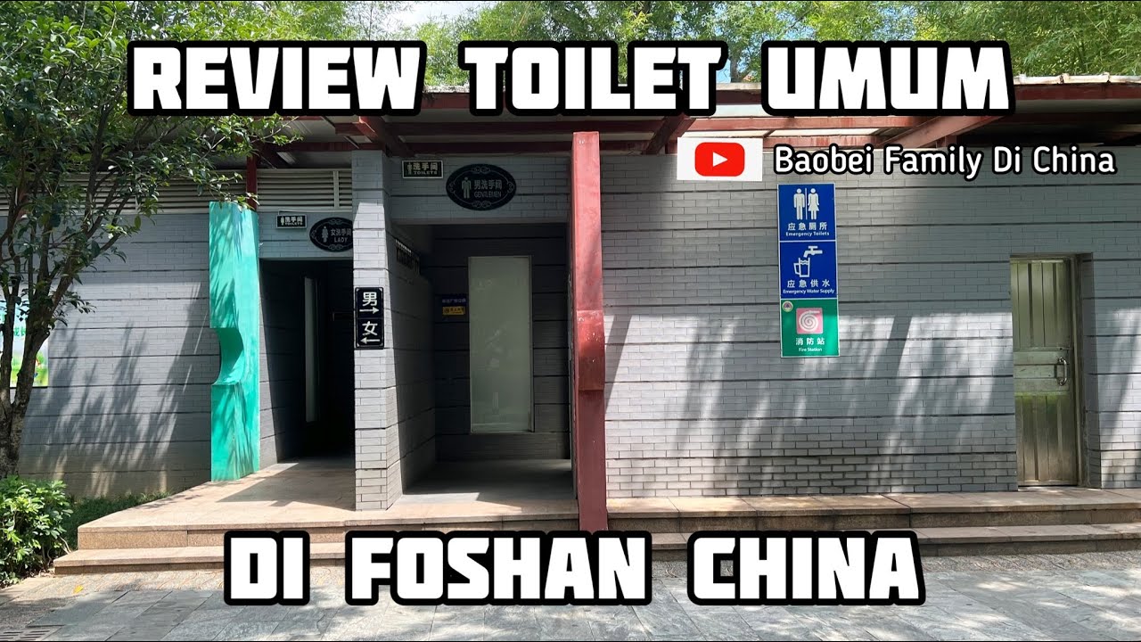 TOILET UMUM DI CHINA GRATIS DAN BANYAK  TOILET UNTUK DIFABEL