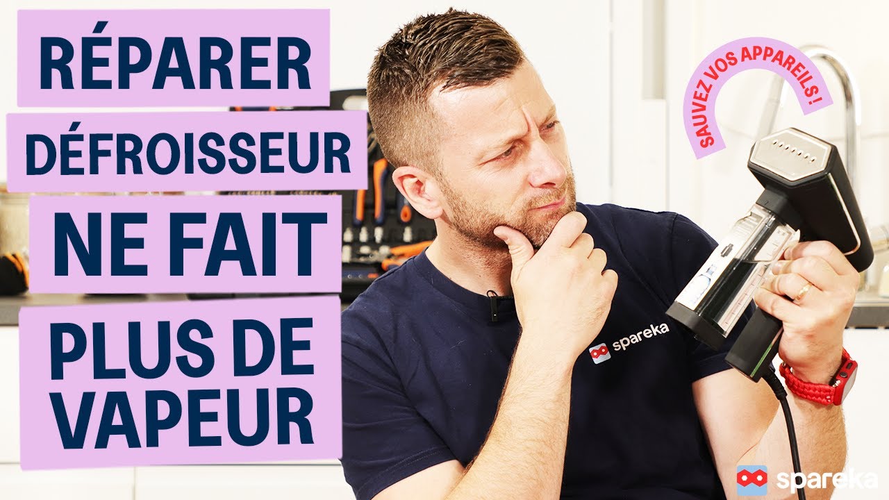 Comment r&eacute;parer un d&eacute;froisseur qui ne fait plus de vapeur