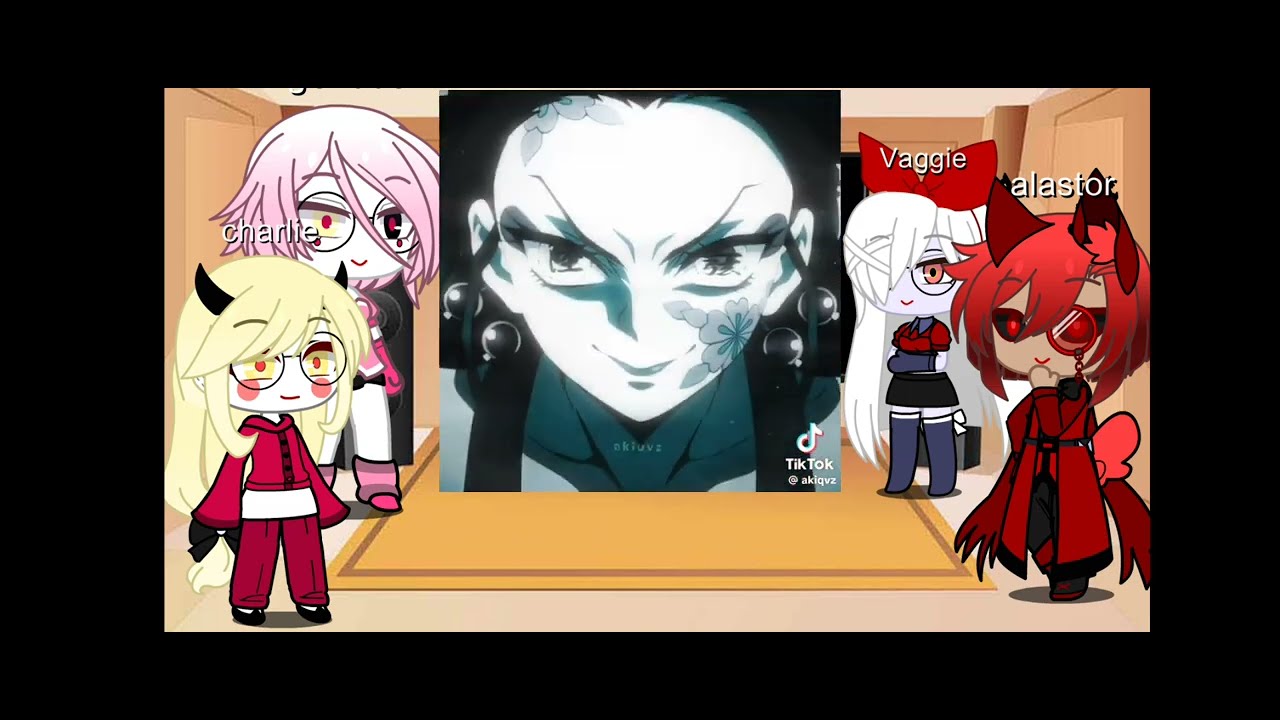 Hazbin hotel reacciona a Daki es T/N hazbin hotel x demon slayer! #gacha #reaction