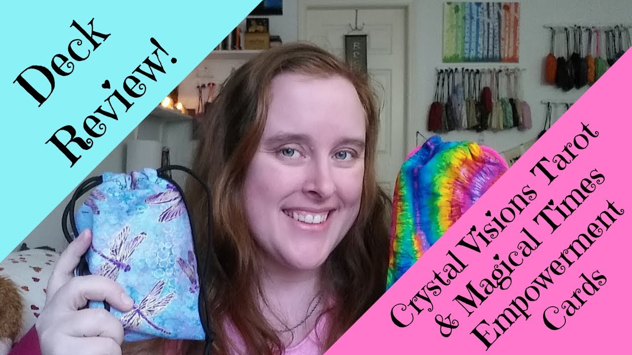 Deck Reviews: Crystal Visions Tarot & Magical Times Empowerment Cards