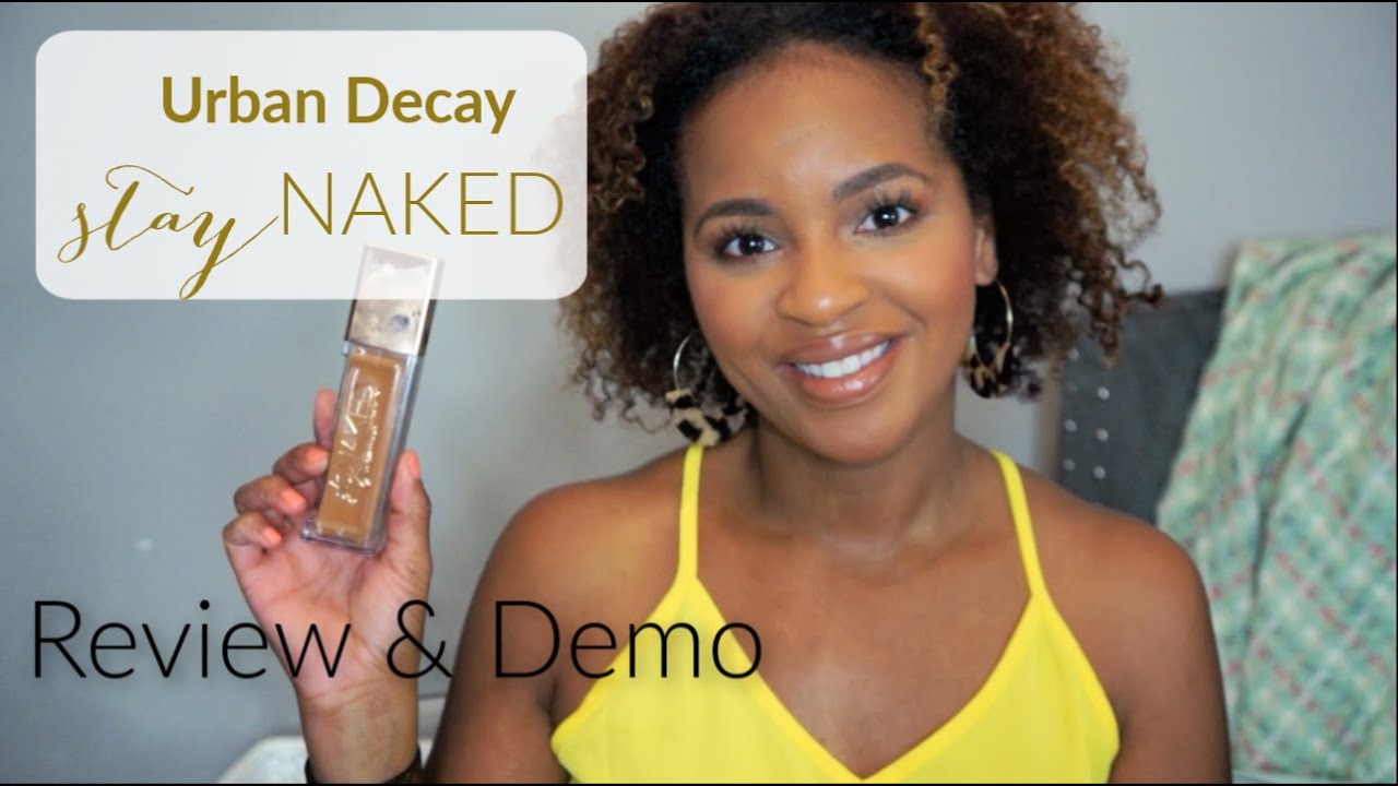 Urban Decay Stay Naked Foundation Review & Wear Test