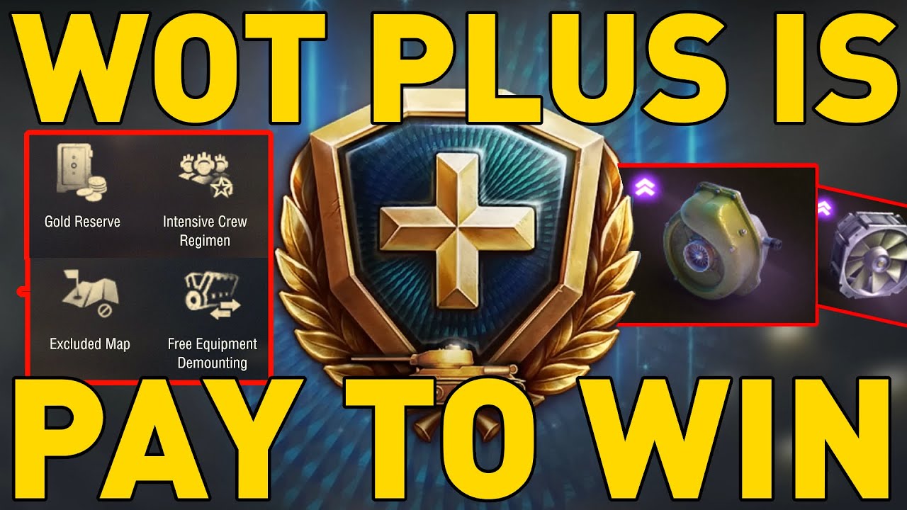 World of Tanks Plus is Pay to Win