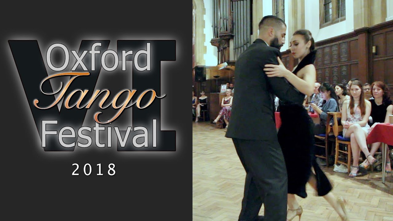 Oxford Tango Festival 2018 - Jose and Martina 1