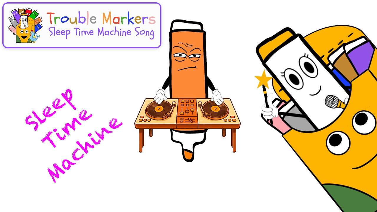 The Trouble Markers | “Sleep Time Machine” – Bedtime Song for Toddlers (Music Video)