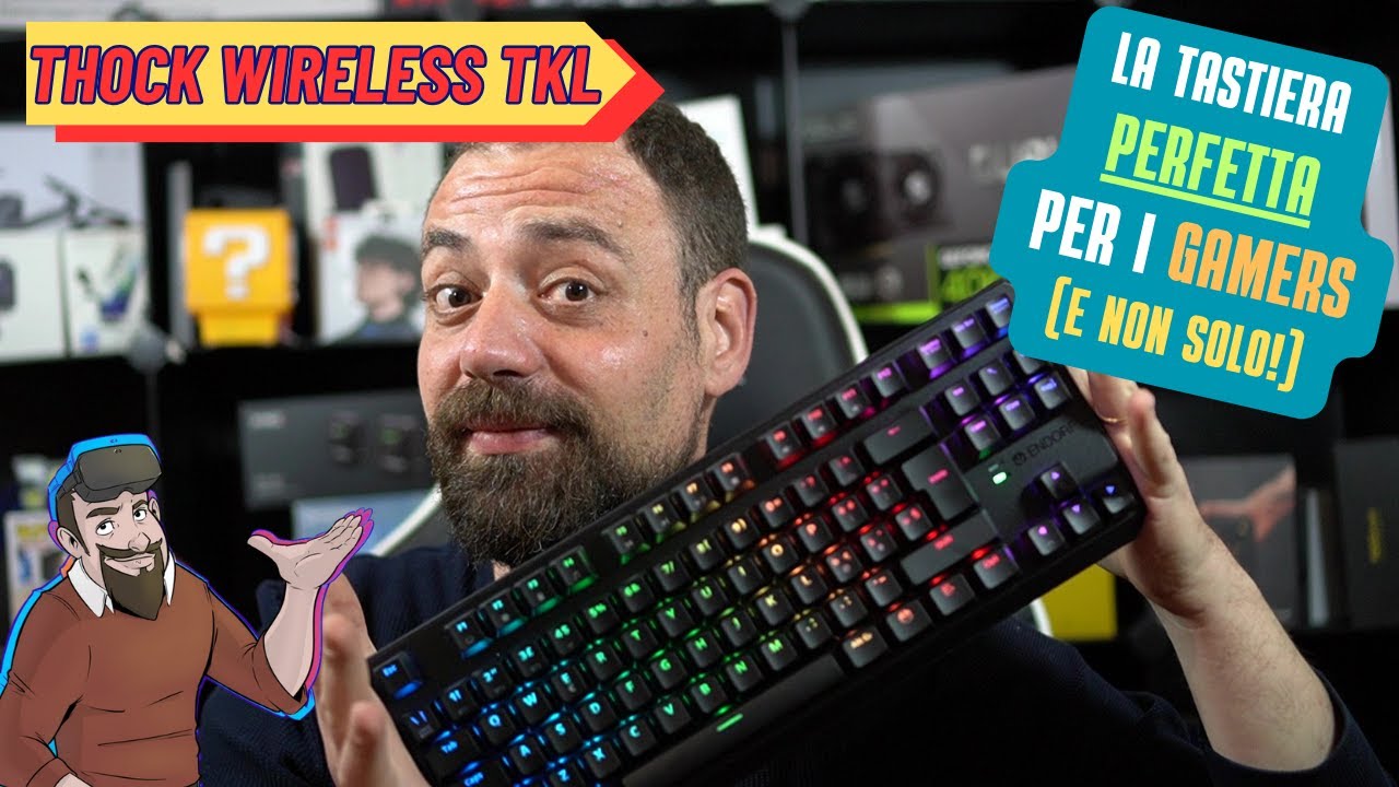 La MIGLIORE TASTIERA WIRELESS: Endorfy Thock TKL!