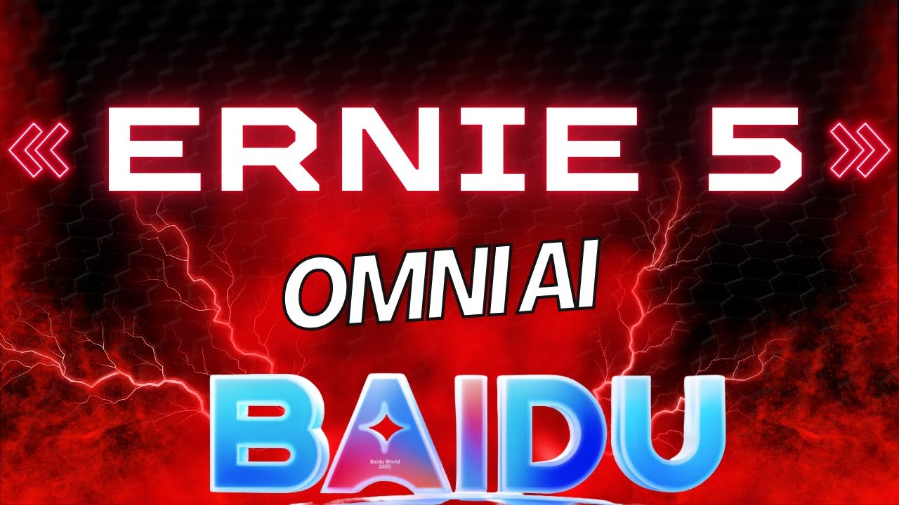 Ernie 5: изначально омнимодальный ИИ &mdash; подарок от Baidu World 2025
