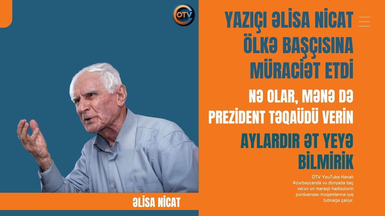 Mənə Prezident Təqaüdü Verin, Tələbiniz Nədirsə, Edərəm - Əlisa Nicatdan ŞOK AÇIQLAMA