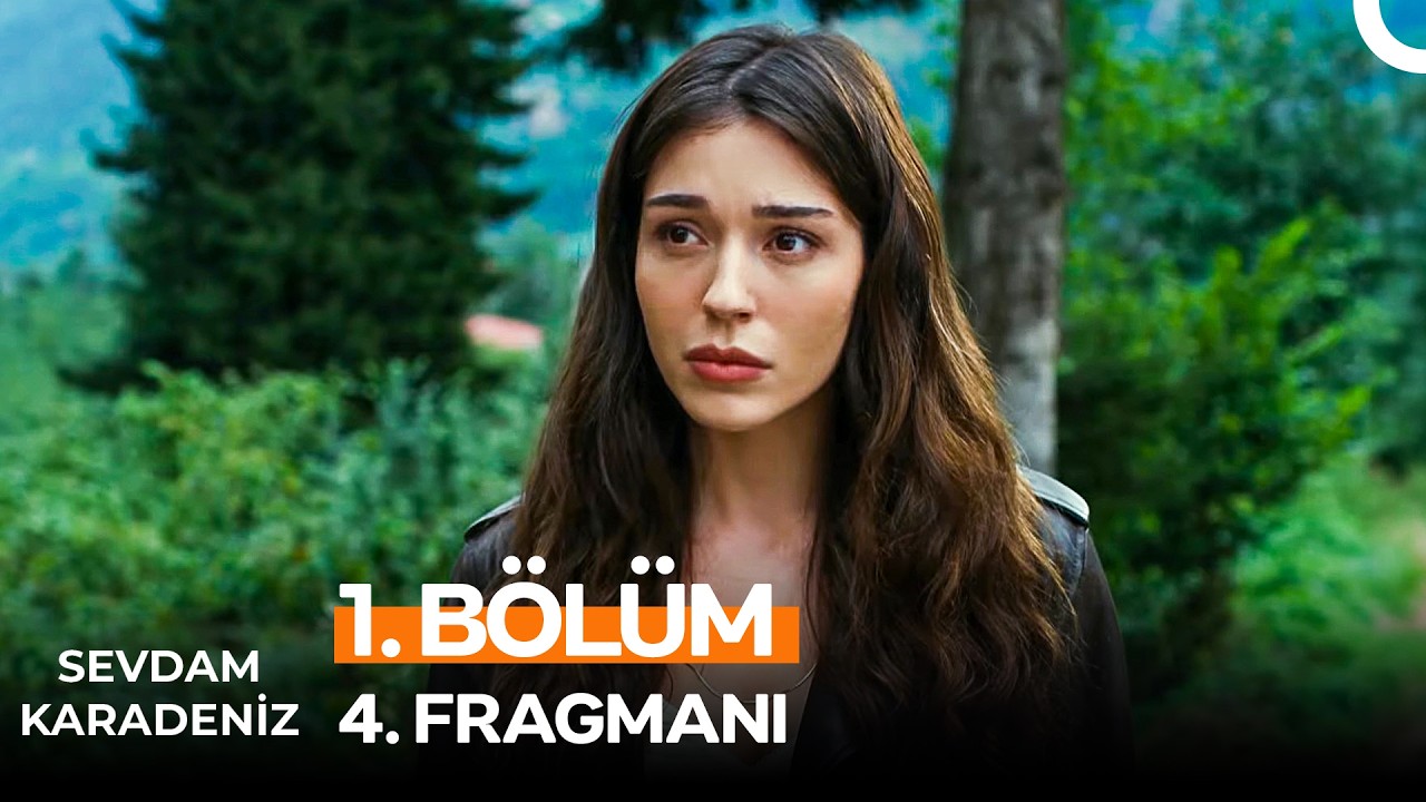 Sevdam Karadeniz 1. B&ouml;l&uuml;m 4. Tanıtım | ''Kardeşim İ&ccedil;in Geldim Buraya!''