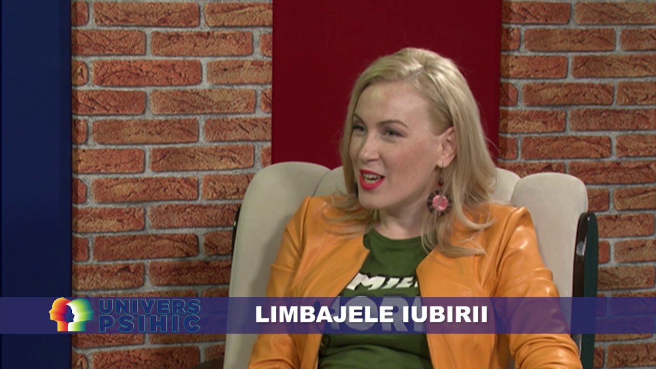 Univers psihic, Florina Virna, invitat Cristian Petrescu, Limbajele iubirii