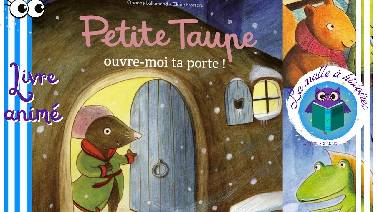 🐾 Petite Taupe, ouvre-moi ta porte ! histoire pleine de douceur, de générosité @La malle à histoires