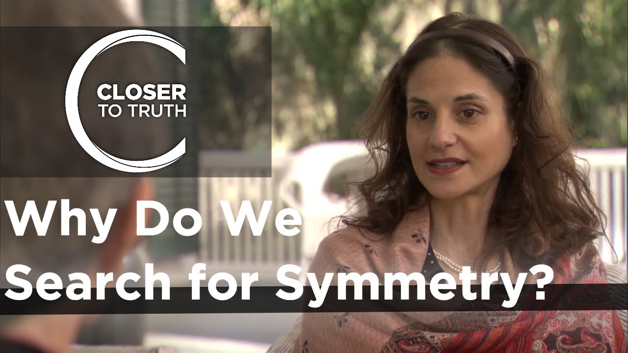 Jenann Ismael - Why Do We Search for Symmetry?