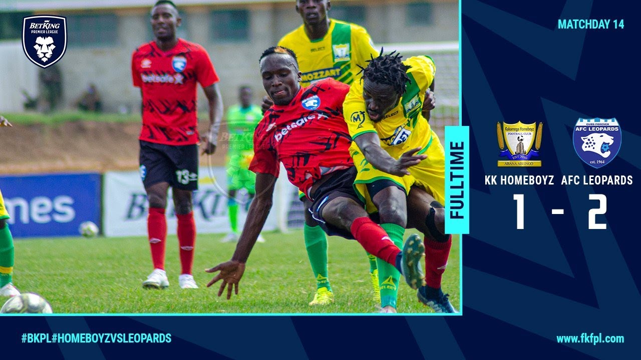 Kakamega Homeboyz VS  AFC Leopards HIGHLIGHTS