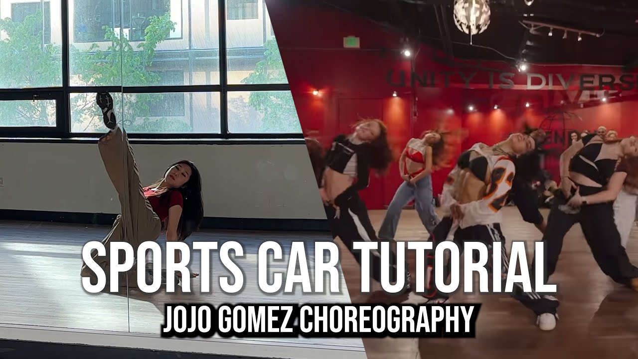 [ENGSUB] Jojo Gomez choreo - Sports Car Tutorial 튜토리얼