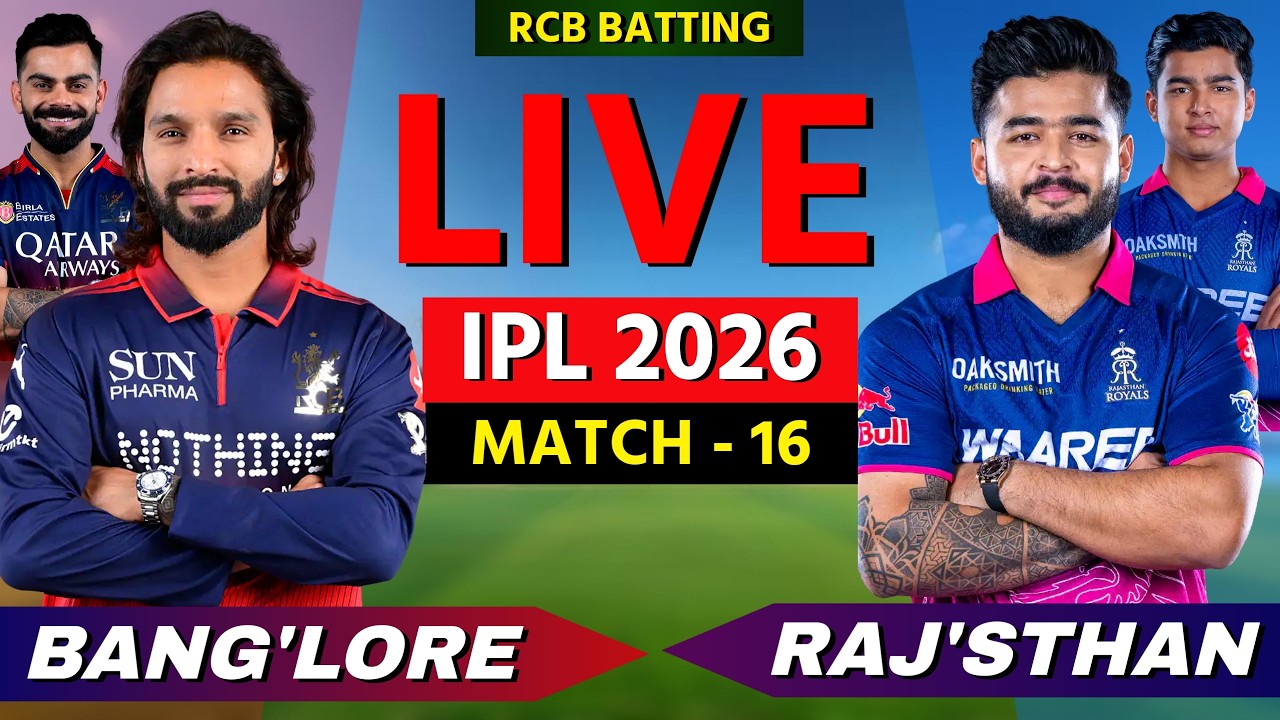 🔴 RCB vs RR, IPL 2026, Cricket Live Match Today Scores & Commentary, Bangalore vs Rajasthan
