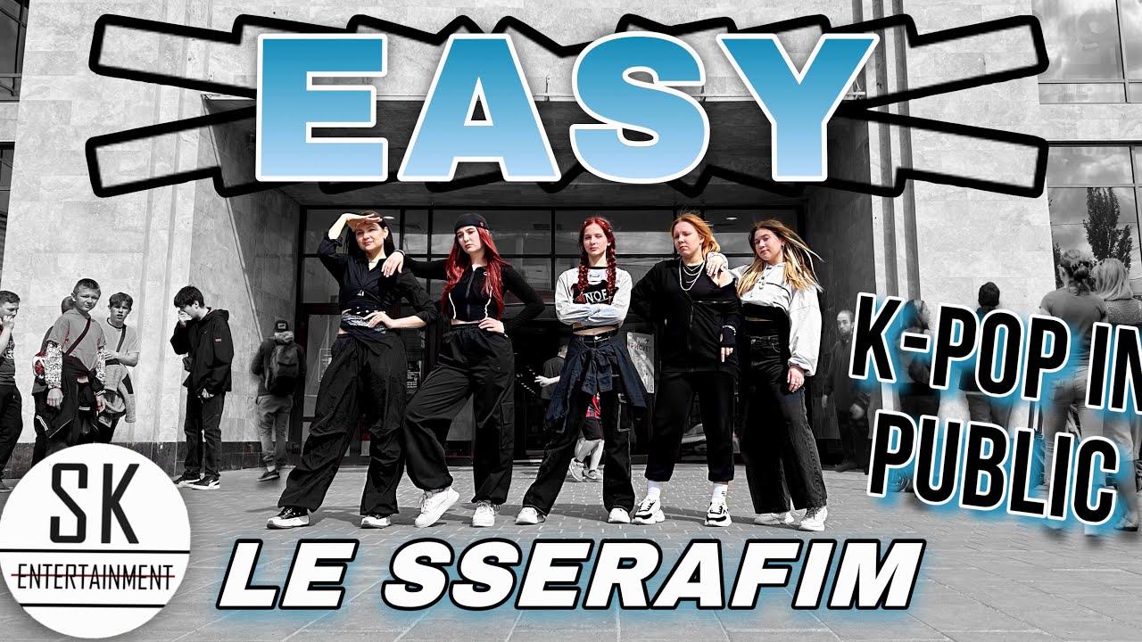 [K-POP IN PUBLIC][ONE TAKE] - Dance Cover LE SSERAFIM (르세라핌) - 'EASY'