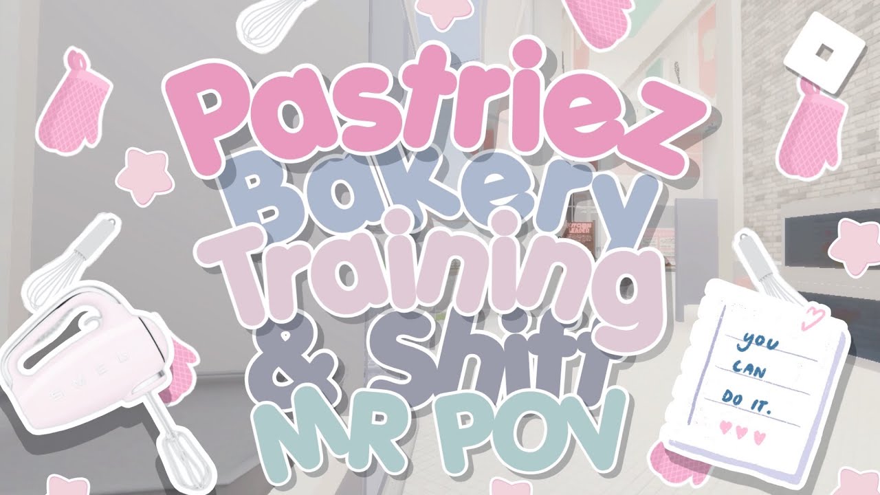 Pastriez Training & Shift | MR POV (Roblox)
