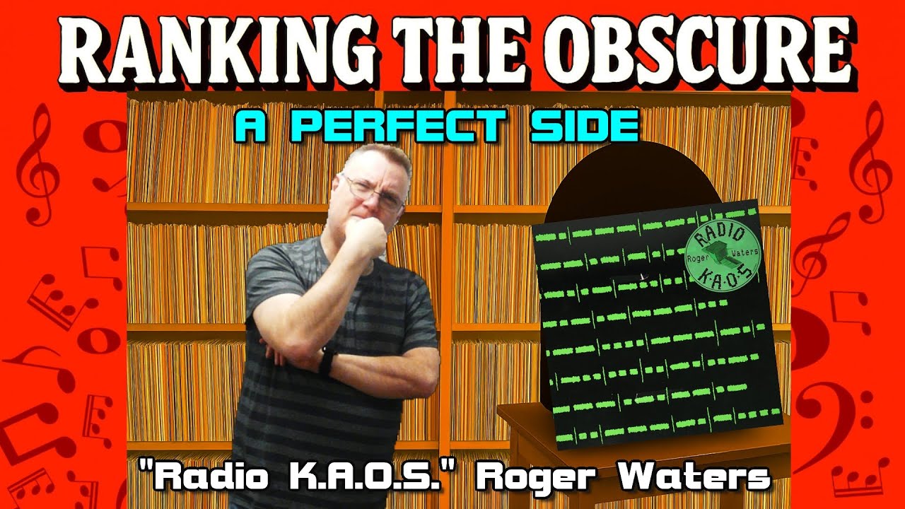 A Perfect Side Radio K*A*O*S Roger Waters