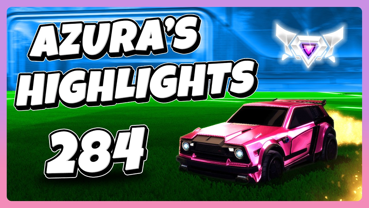 Лучшие моменты Azura 284 | Rocket League